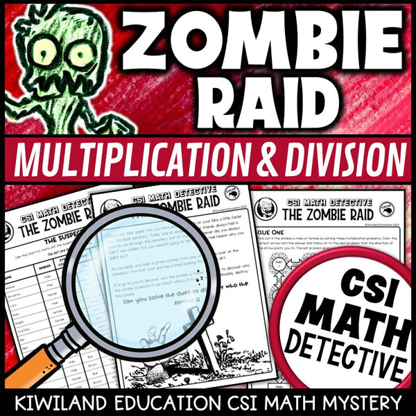 Multiplication and division clue worksheet pages - Zombie Raid math mystery