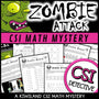 Multiplication and division CSI Math Mystery cover - Zombie Attack, Grades 3-5 printable PDF