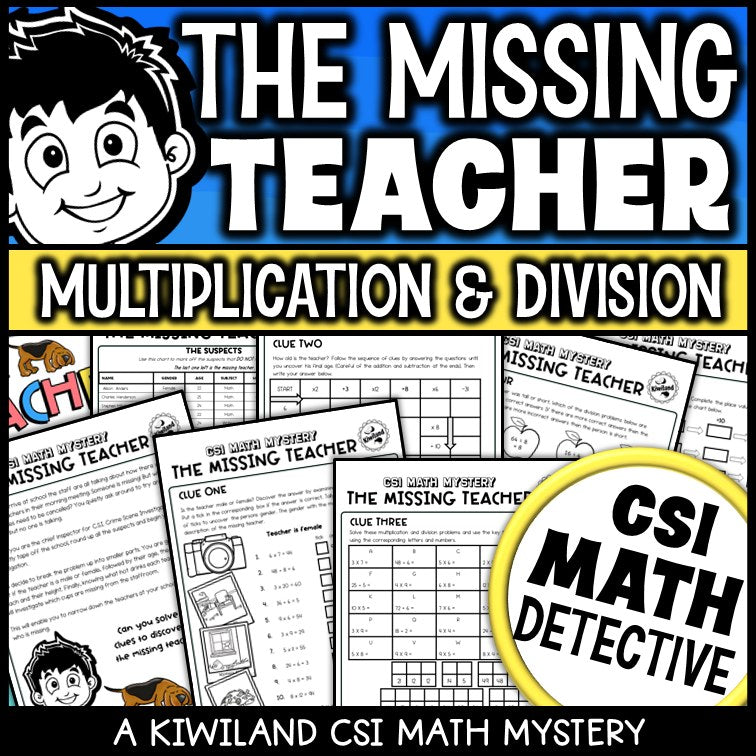 Multiplication and division CSI Math Mystery cover - The Missing Teacher, Grades 3-6 printable PDF