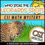 Multiplication and division CSI Math Mystery cover - Who Stole the Leopard's Spots, Grades 3-4 printable PDF