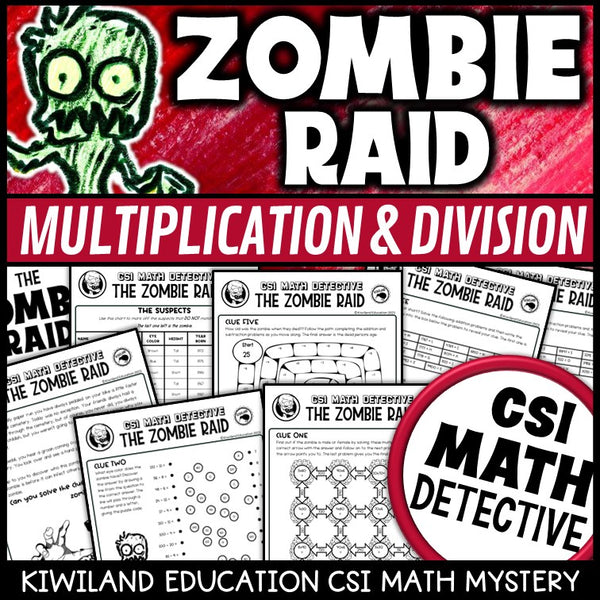 Multiplication and division CSI Math Mystery cover - Zombie Raid, Grades 3-5 printable PDF