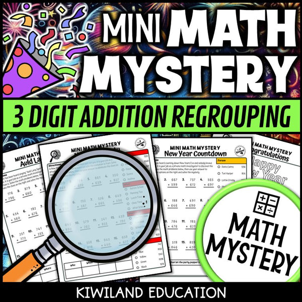 New Year regrouping addition detective math mystery printable activity