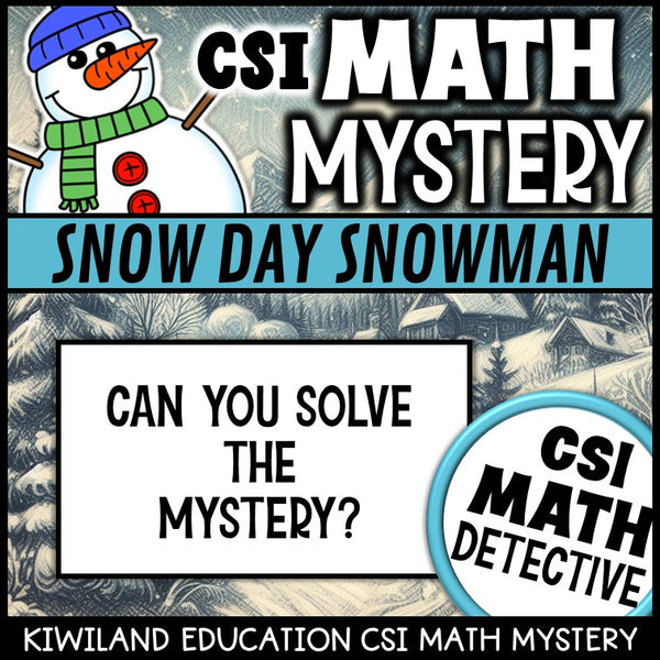 No-prep winter math mystery with answer key, the Snow Day Snowman case