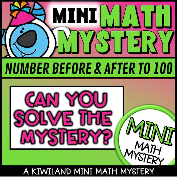 No-prep printable 100th Day of School Math Mystery - number before and after to 100 for homework and early finishers grades K-2