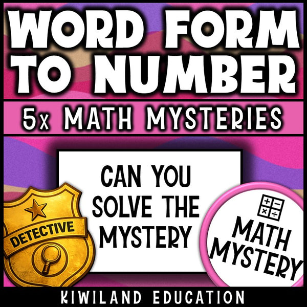 Number names to standard form mystery pack for early finishers, grades 1-3