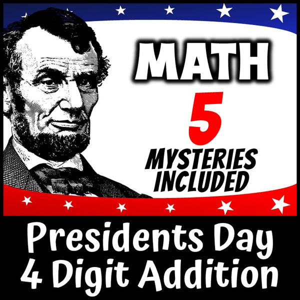 Presidents day 4-digit addition with regrouping worksheets