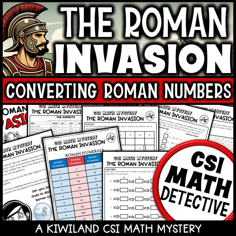 Roman Numerals CSI Math Mystery cover - The Roman Invasion, Grades 4-8 printable PDF