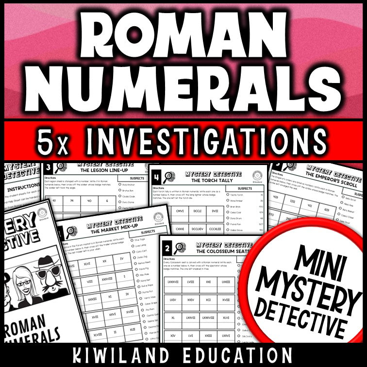 Roman numerals to numbers mystery detective worksheets grades 3-6