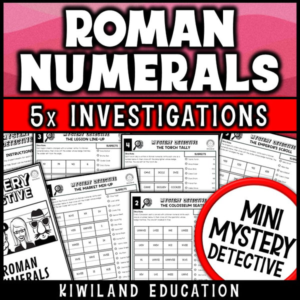 Roman numerals to numbers mystery detective worksheets grades 3-6