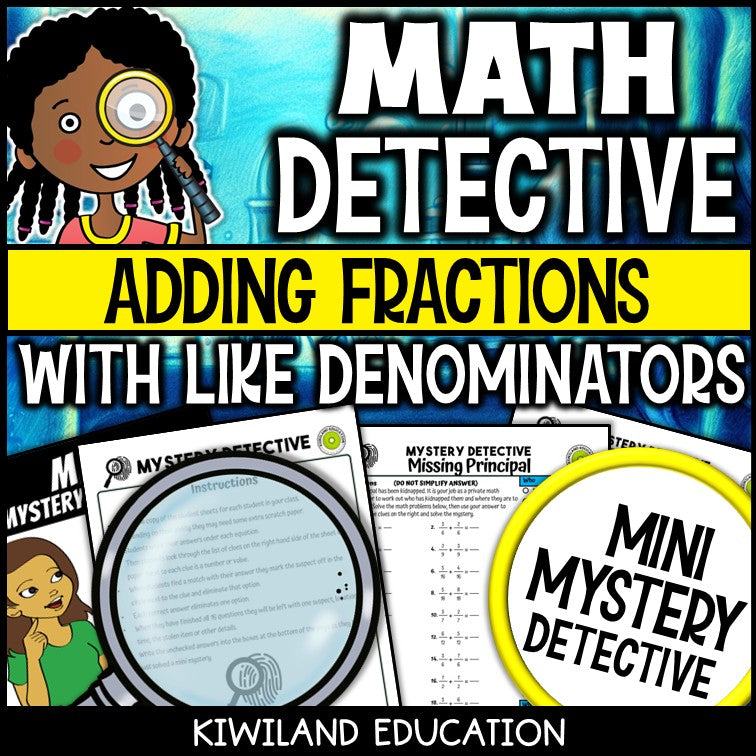 Same denominator fraction addition detective cases grade 5