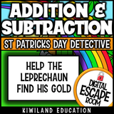 No-prep St Patrick's Day addition and subtraction math escape room activity