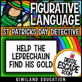No-prep St Patrick's Day figurative language ELA escape room activity