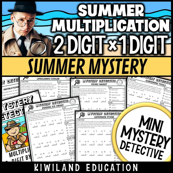Summer math 2-digit by 1-digit multiplication worksheets CSI mystery