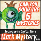 Can you solve the 5 mysteries - telling time to 15 minutes worksheets