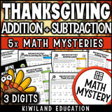 Thanksgiving 3-digit addition and subtraction math mystery worksheets cover