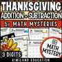 Thanksgiving 3-digit addition and subtraction math mystery worksheets cover