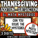 Thanksgiving 3-digit addition and subtraction math mystery activity preview