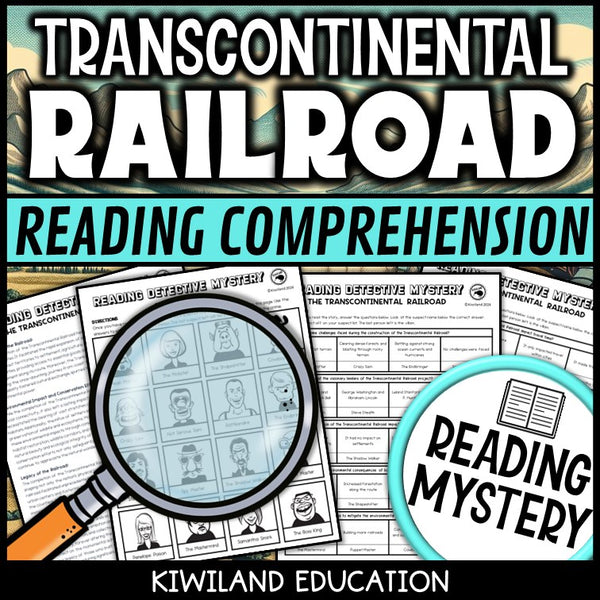 Transcontinental Railroad reading mystery comprehension questions worksheet with suspect line-up