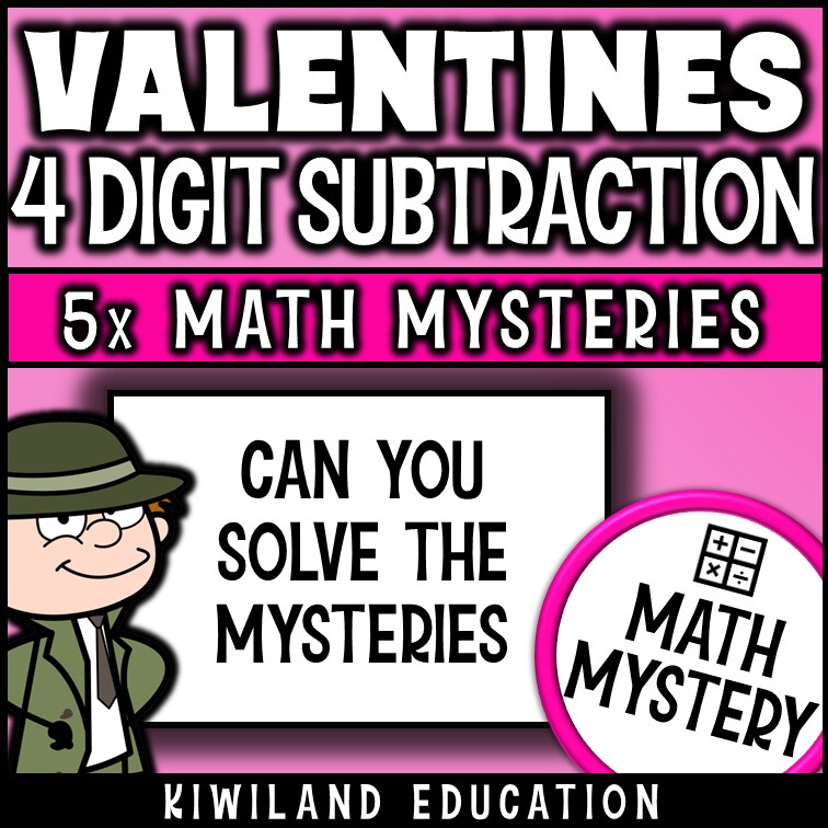 Can you solve the mysteries - Valentine's 4-digit subtraction math mystery worksheets