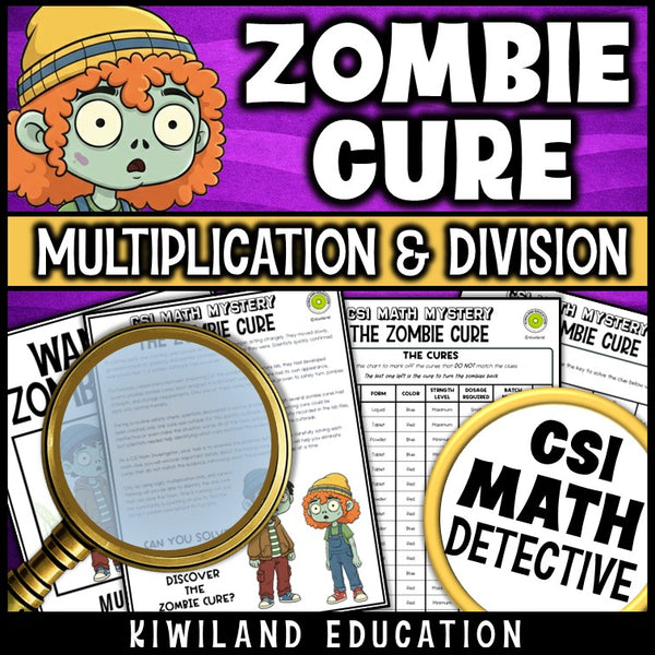 Zombie cure CSI Math Mystery activity with multiplication and division clues